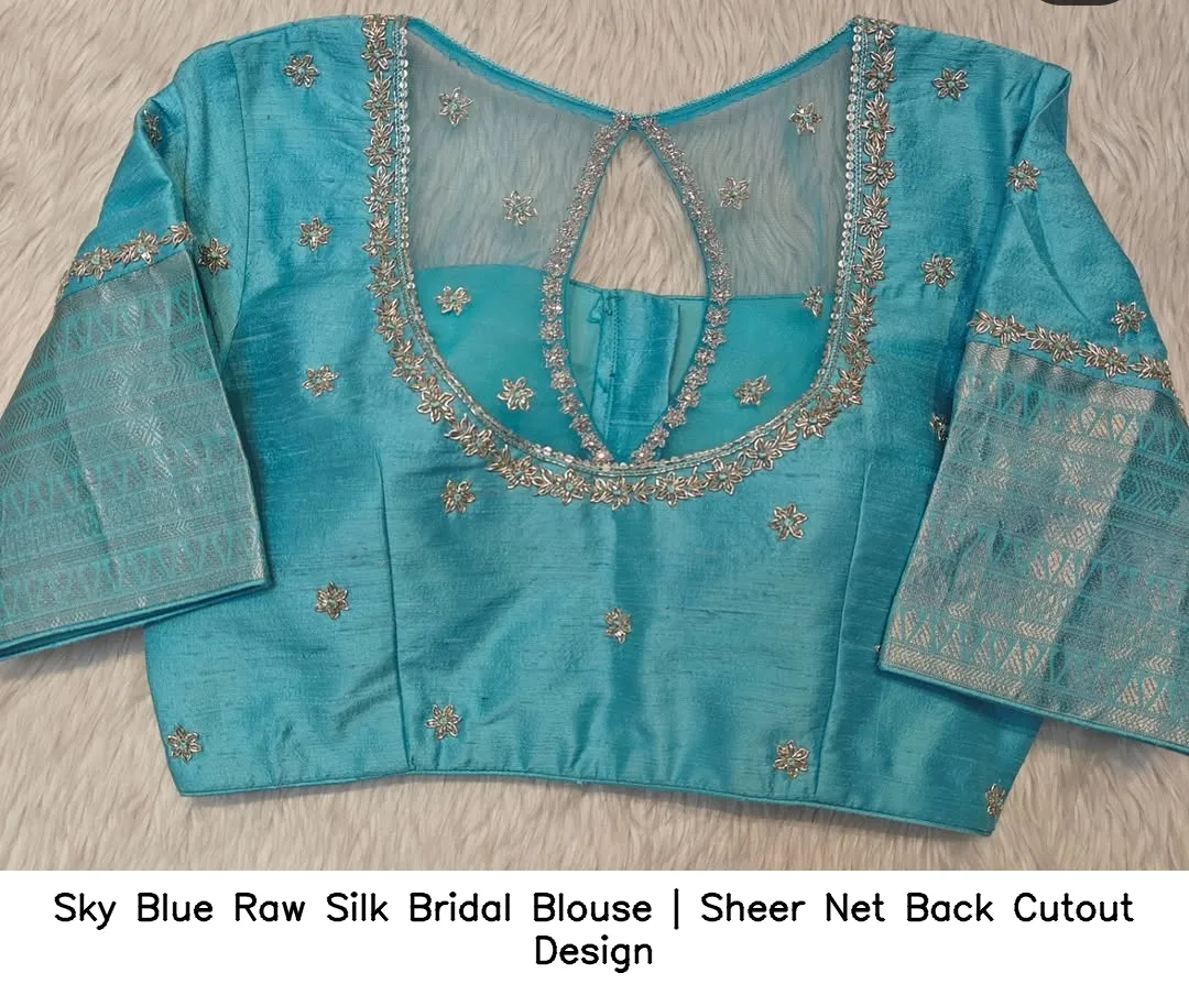 Sky Blue Raw Silk Bridal Blouse | Sheer Net Back Cutout Design