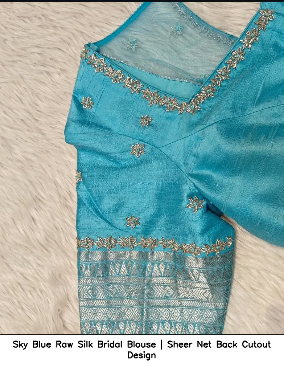 Sky Blue Raw Silk Bridal Blouse | Sheer Net Back Cutout Design