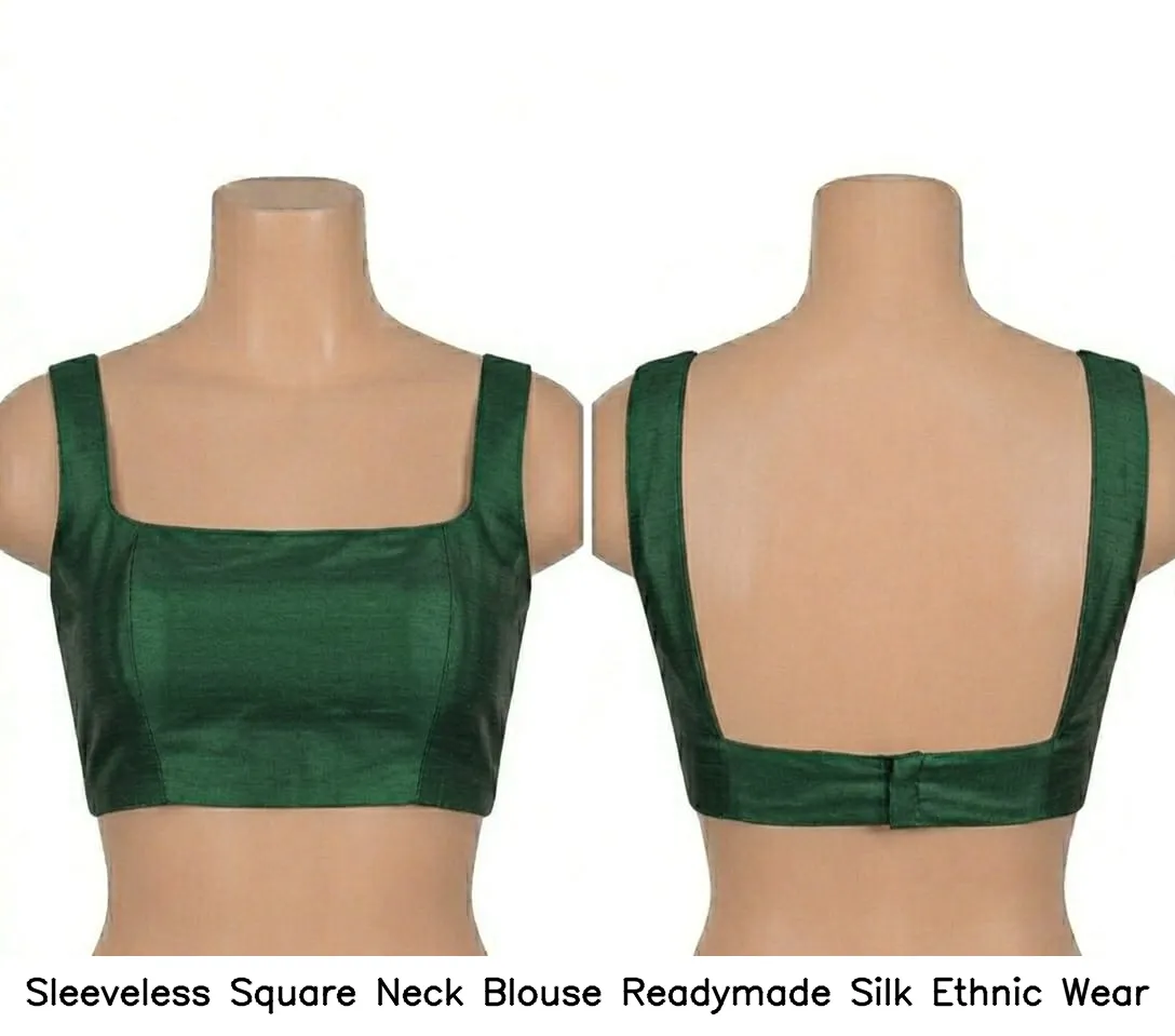 Sleeveless Square Neck Blouse Readymade Silk Ethnic Wear