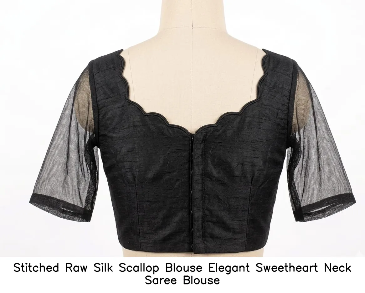 Stitched Raw Silk Scallop Blouse – Elegant Sweetheart Neck Saree Blouse