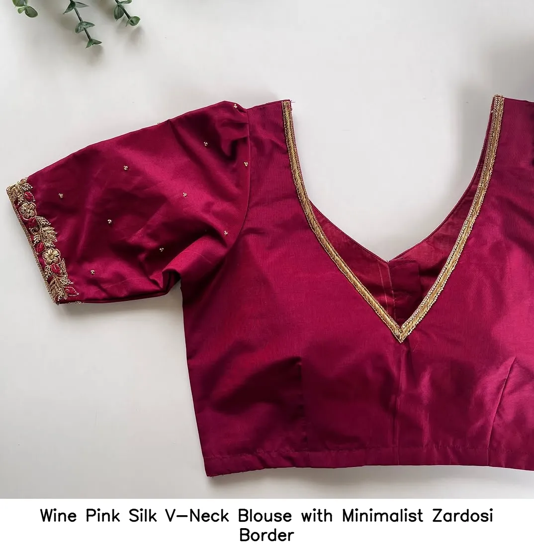 Wine Pink Silk V-Neck Blouse with Minimalist Zardosi Border