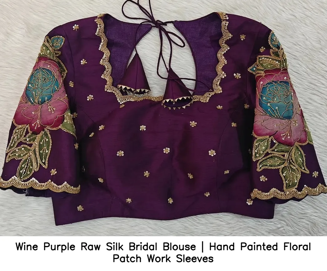 Wine Purple Raw Silk Bridal Blouse | Hand Painted Floral Patch Work Sleeves