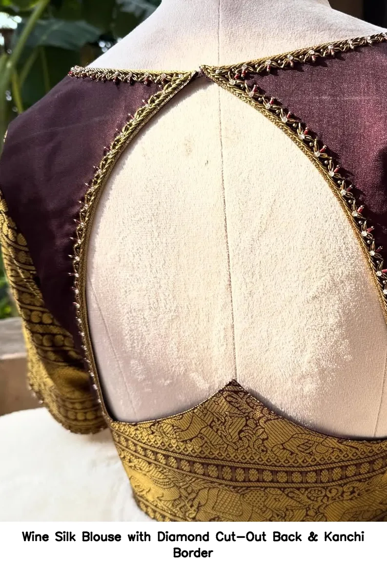 Wine Silk Blouse with Diamond Cut-Out Back & Kanchi Border