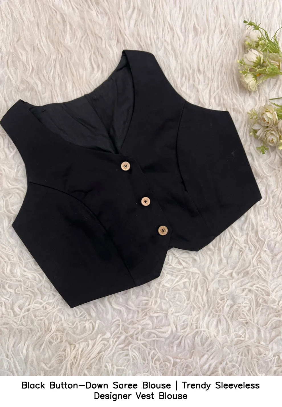 Black Button-Down Saree Blouse | Trendy Sleeveless Designer Vest Blouse 2