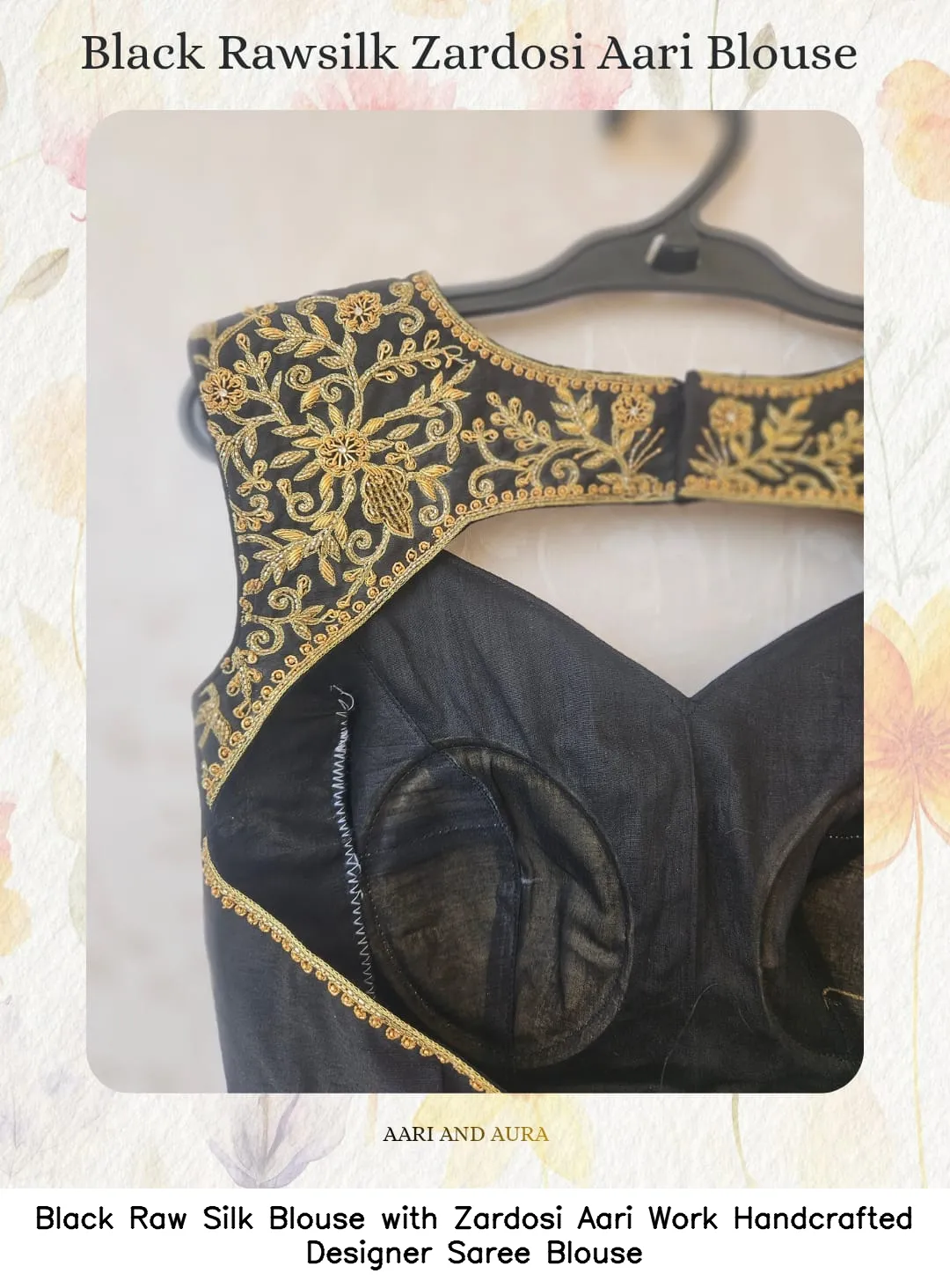 Black Raw Silk Blouse with Zardosi Aari Work – Handcrafted Designer Saree Blouse 3