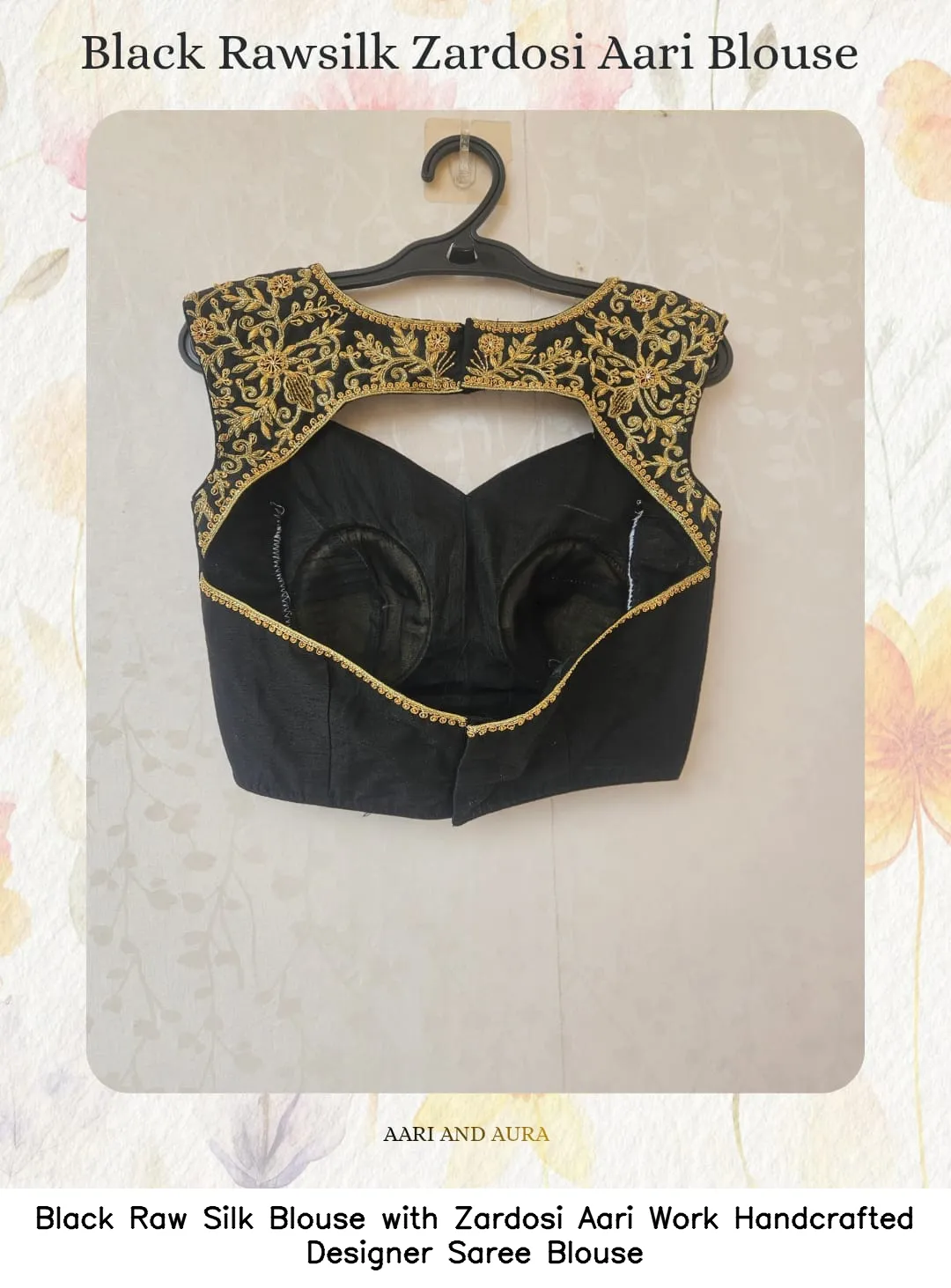 Black Raw Silk Blouse with Zardosi Aari Work – Handcrafted Designer Saree Blouse 4