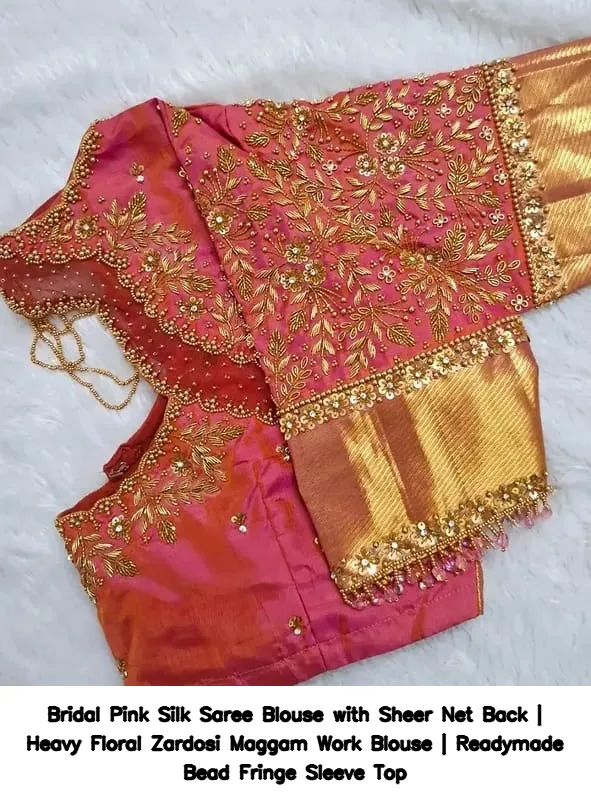 Bridal Pink Silk Saree Blouse with Sheer Net Back | Heavy Floral Zardosi Maggam Work Blouse | Readymade Bead Fringe Sleeve Top 2