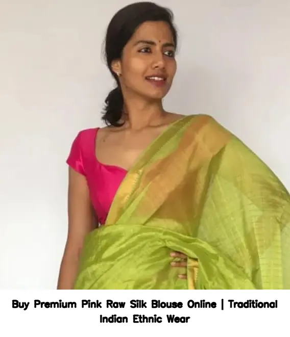 Buy Premium Pink Raw Silk Blouse Online | Traditional Indian Ethnic Wear 2