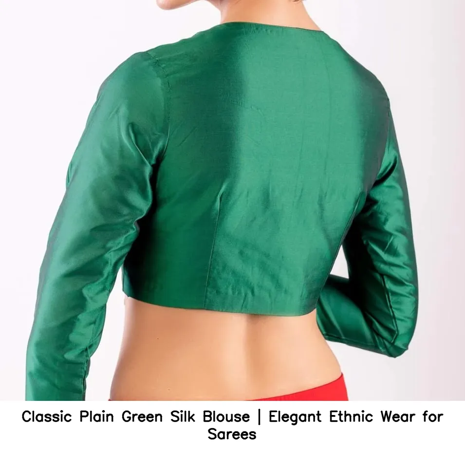 Classic Plain Green Silk Blouse | Elegant Ethnic Wear for Sarees 2