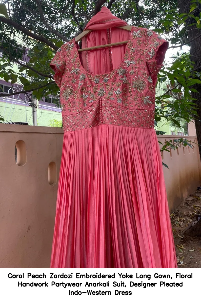 Coral Peach Zardozi Embroidered Yoke Long Gown, Floral Handwork Partywear Anarkali Suit, Designer Pleated Indo-Western Dress 2