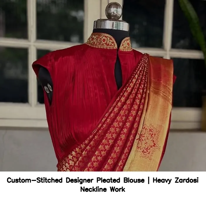 Custom-Stitched Designer Pleated Blouse | Heavy Zardosi Neckline Work 2