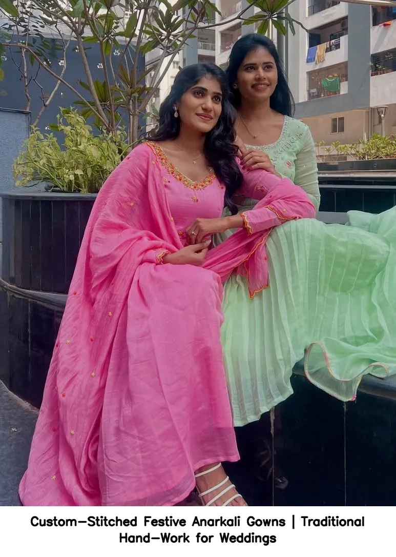 Custom-Stitched Festive Anarkali Gowns | Traditional Hand-Work for Weddings 4