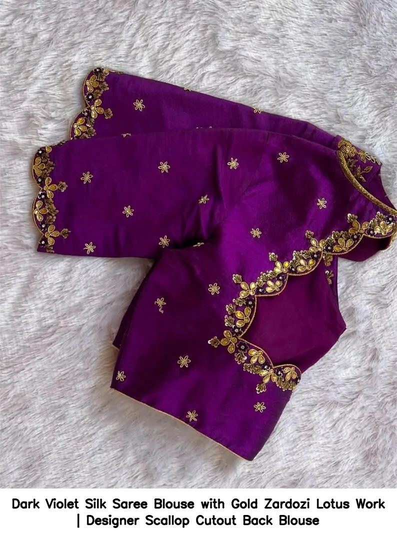Dark Violet Silk Saree Blouse with Gold Zardozi Lotus Work | Designer Scallop Cutout Back Blouse 6