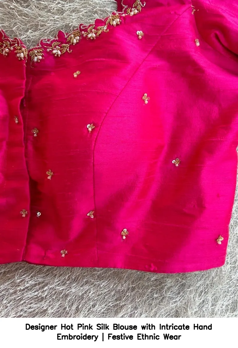 Designer Hot Pink Silk Blouse with Intricate Hand Embroidery | Festive Ethnic Wear 2