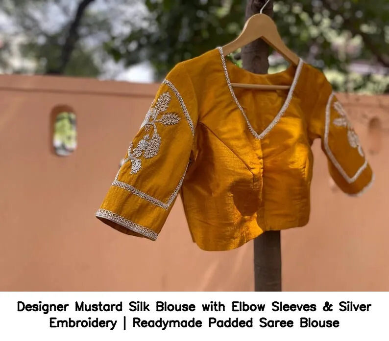 Designer Mustard Silk Blouse with Elbow Sleeves & Silver Embroidery | Readymade Padded Saree Blouse