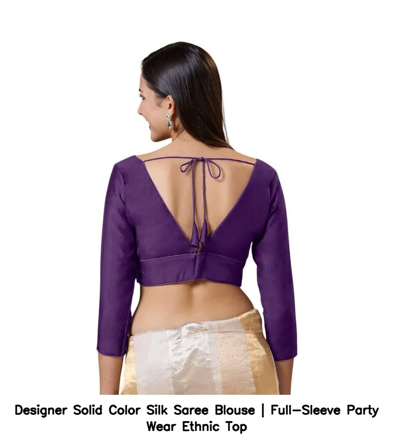 Designer Solid Color Silk Saree Blouse | Full-Sleeve Party Wear Ethnic Top 3