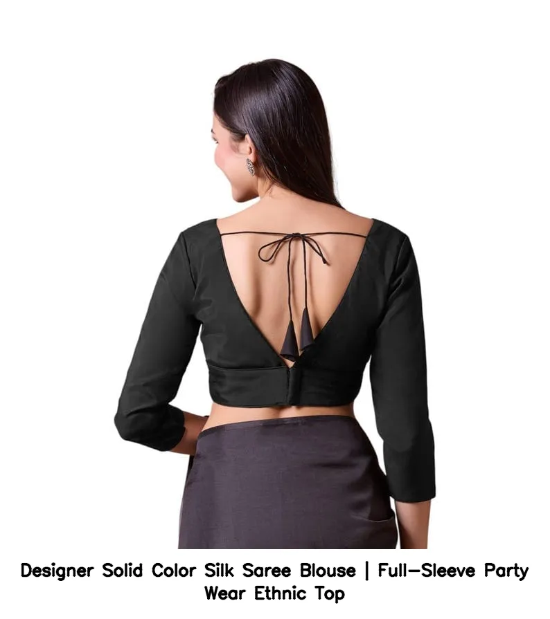 Designer Solid Color Silk Saree Blouse | Full-Sleeve Party Wear Ethnic Top 8