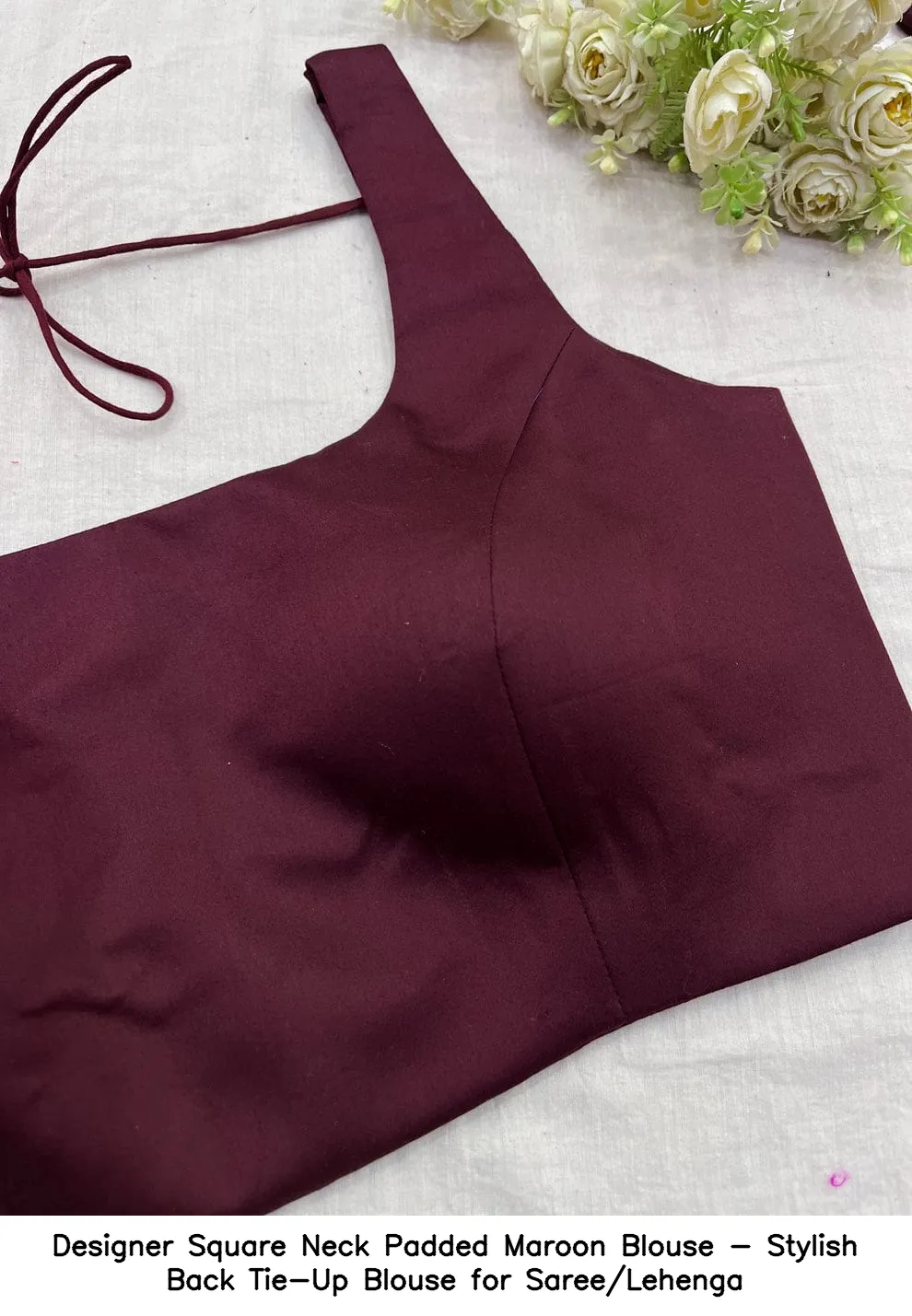 Designer Square Neck Padded Maroon Blouse - Stylish Back Tie-Up Blouse for Saree/Lehenga