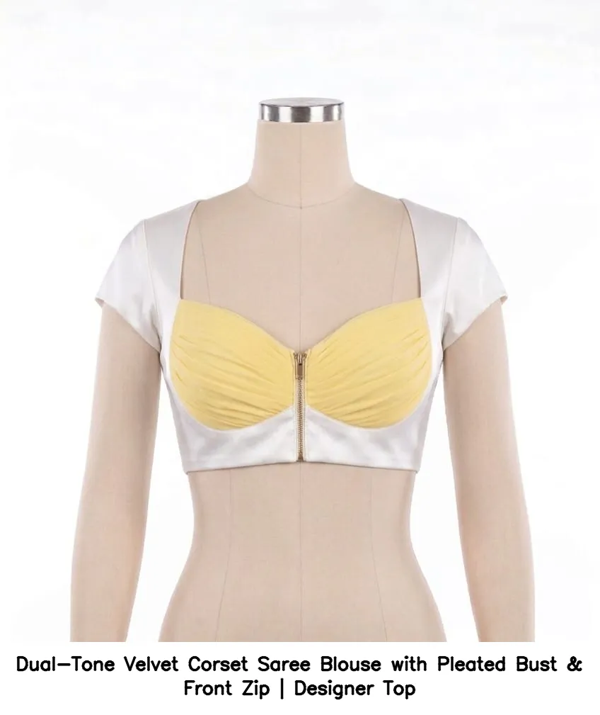 Dual-Tone Velvet Corset Saree Blouse with Pleated Bust & Front Zip | Designer Top 3