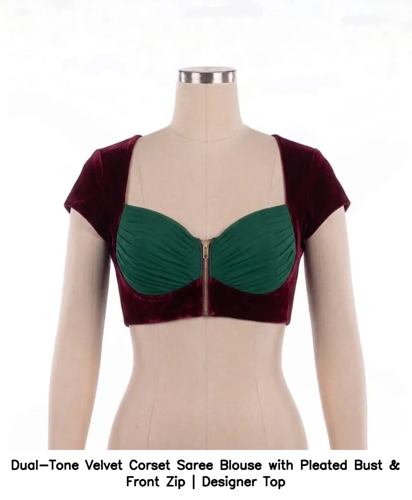 Dual-Tone Velvet Corset Saree Blouse with Pleated Bust & Front Zip | Designer Top 9