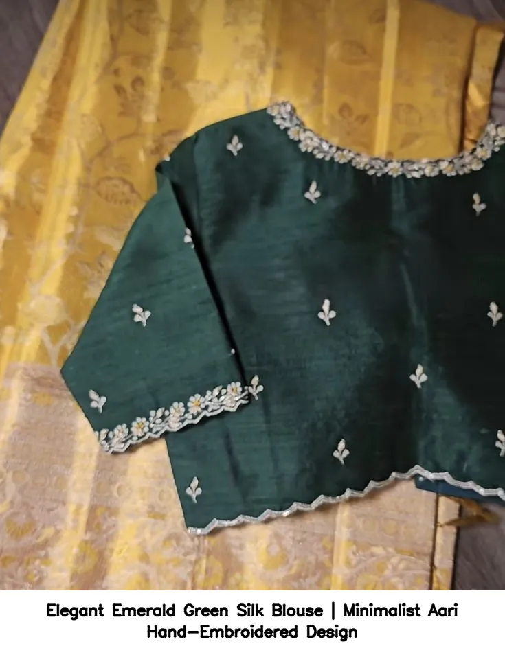 Elegant Emerald Green Silk Blouse | Minimalist Aari Hand-Embroidered Design 2