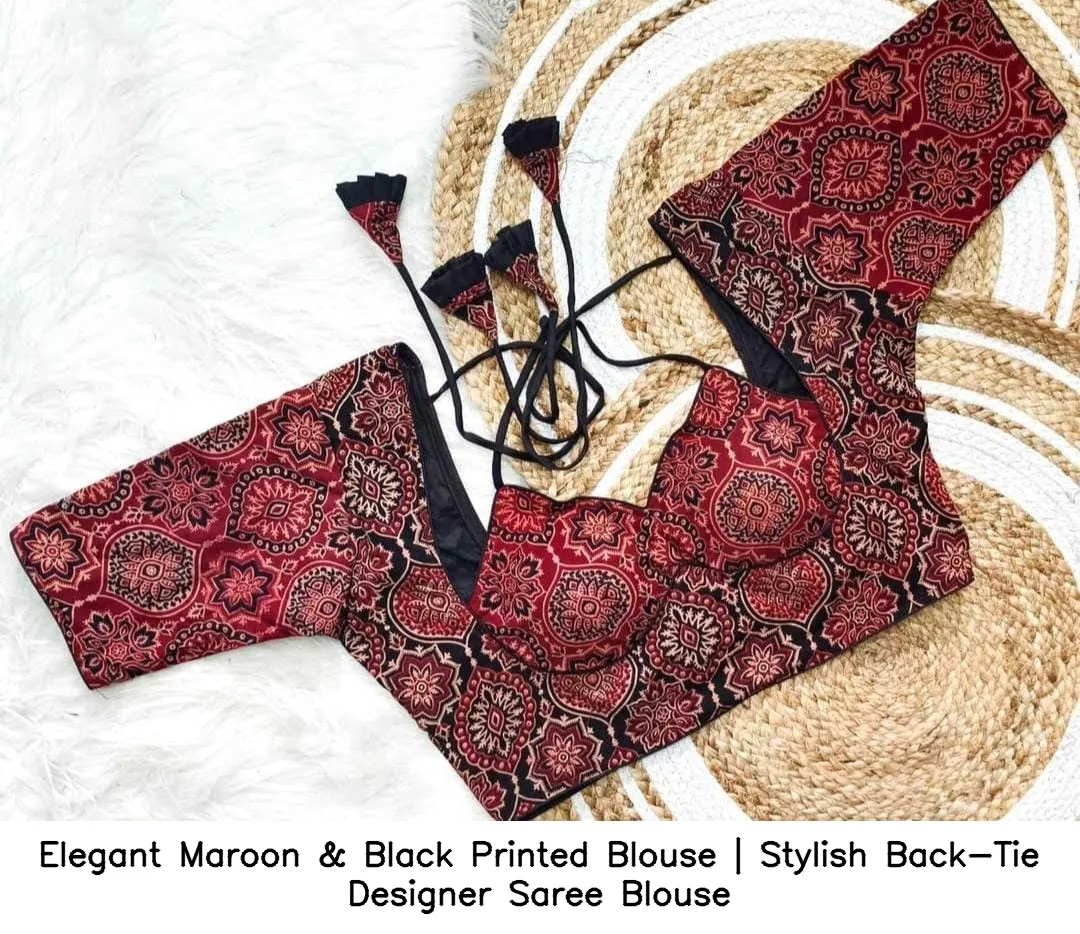 Elegant Maroon & Black Printed Blouse | Stylish Back-Tie Designer Saree Blouse 2