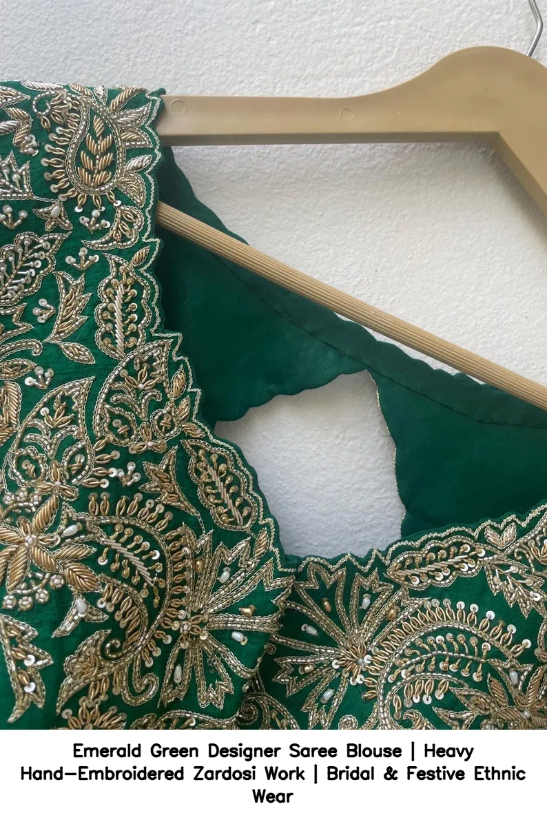 Emerald Green Designer Saree Blouse | Heavy Hand-Embroidered Zardosi Work | Bridal & Festive Ethnic Wear 4