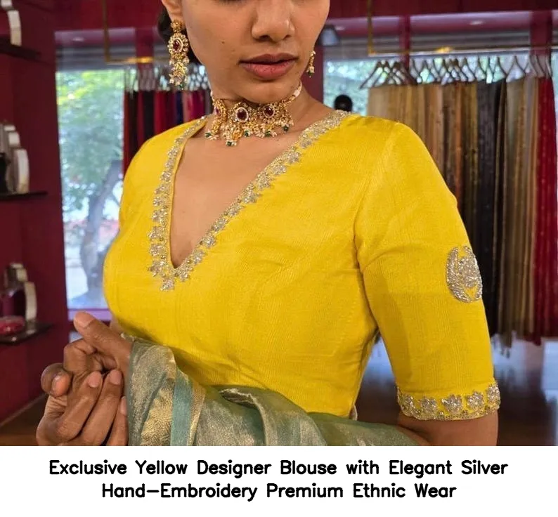 Exclusive Yellow Designer Blouse with Elegant Silver Hand-Embroidery – Premium Ethnic Wear 2