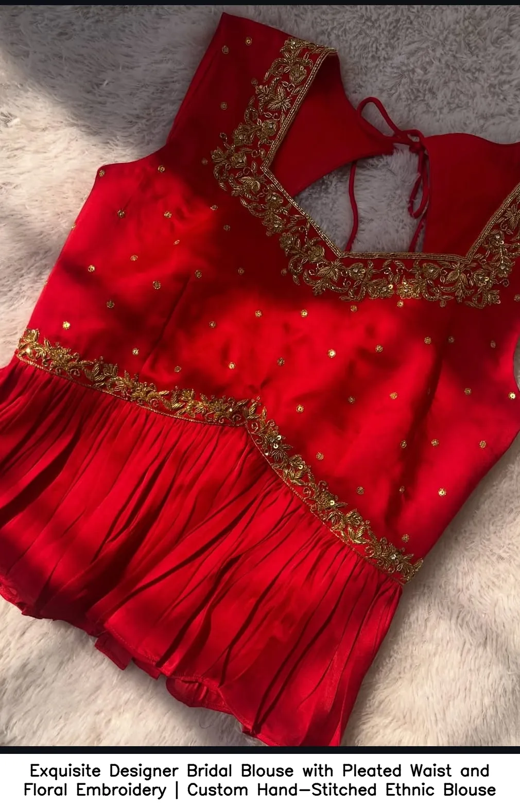 Exquisite Designer Bridal Blouse with Pleated Waist and Floral Embroidery | Custom Hand-Stitched Ethnic Blouse 2
