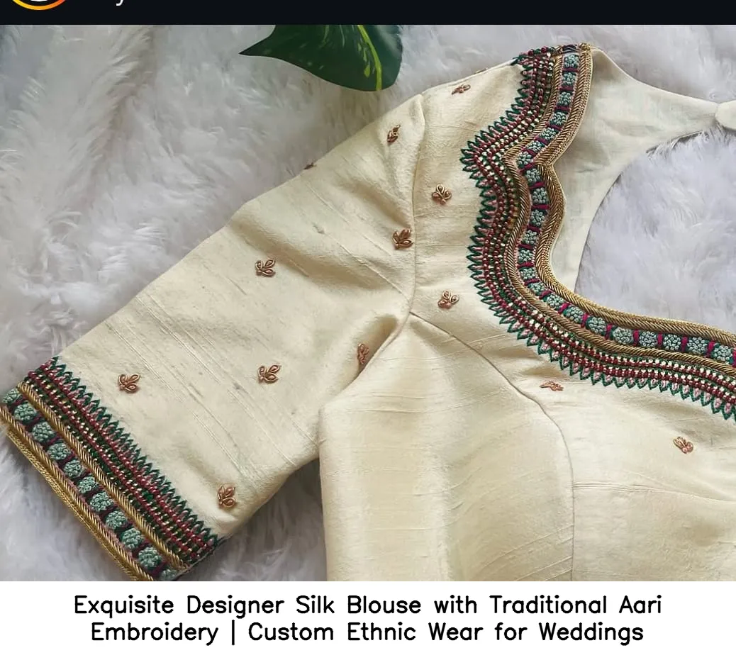 Exquisite Designer Silk Blouse with Traditional Aari Embroidery | Custom Ethnic Wear for Weddings 5
