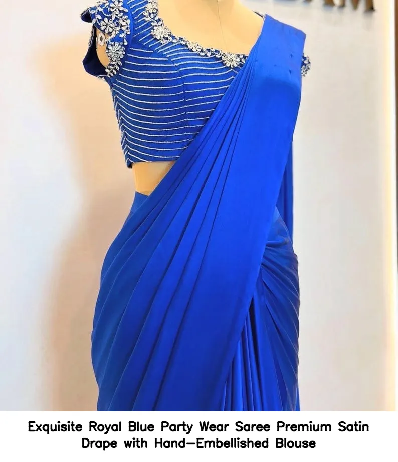 Exquisite Royal Blue Party Wear Saree – Premium Satin Drape with Hand-Embellished Blouse 5