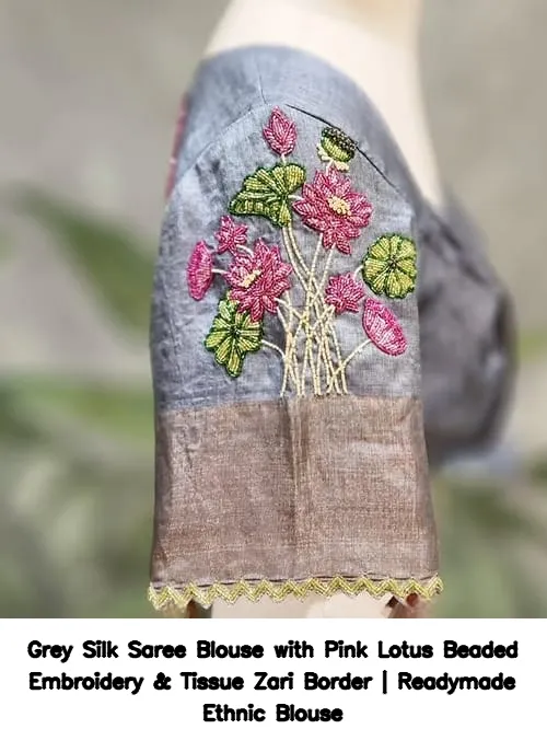 Grey Silk Saree Blouse with Pink Lotus Beaded Embroidery & Tissue Zari Border | Readymade Ethnic Blouse 3