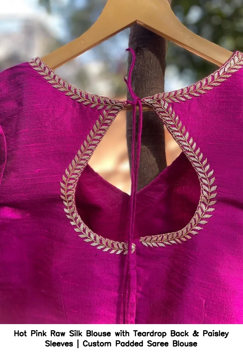 Hot Pink Raw Silk Blouse with Teardrop Back & Paisley Sleeves | Custom Padded Saree Blouse 2