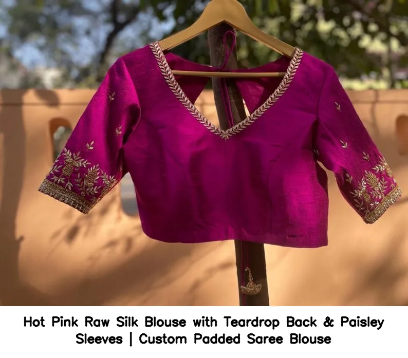 Hot Pink Raw Silk Blouse with Teardrop Back & Paisley Sleeves | Custom Padded Saree Blouse 5
