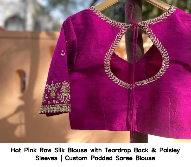 Hot Pink Raw Silk Blouse with Teardrop Back & Paisley Sleeves | Custom Padded Saree Blouse 7