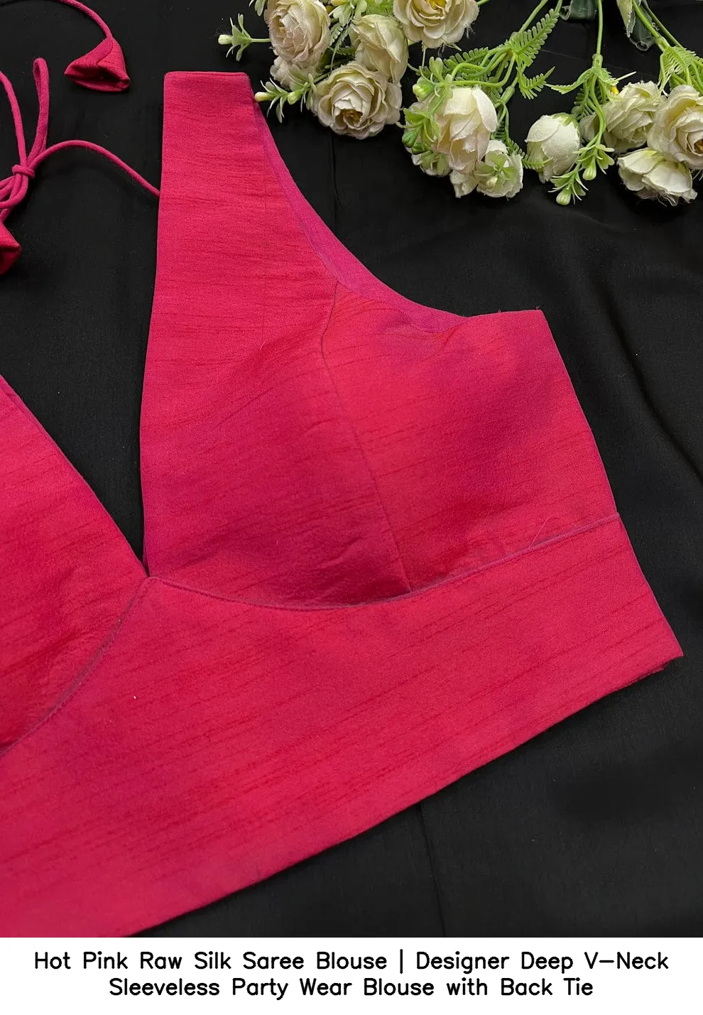 Hot Pink Raw Silk Saree Blouse | Designer Deep V-Neck Sleeveless Party Wear Blouse with Back Tie 3