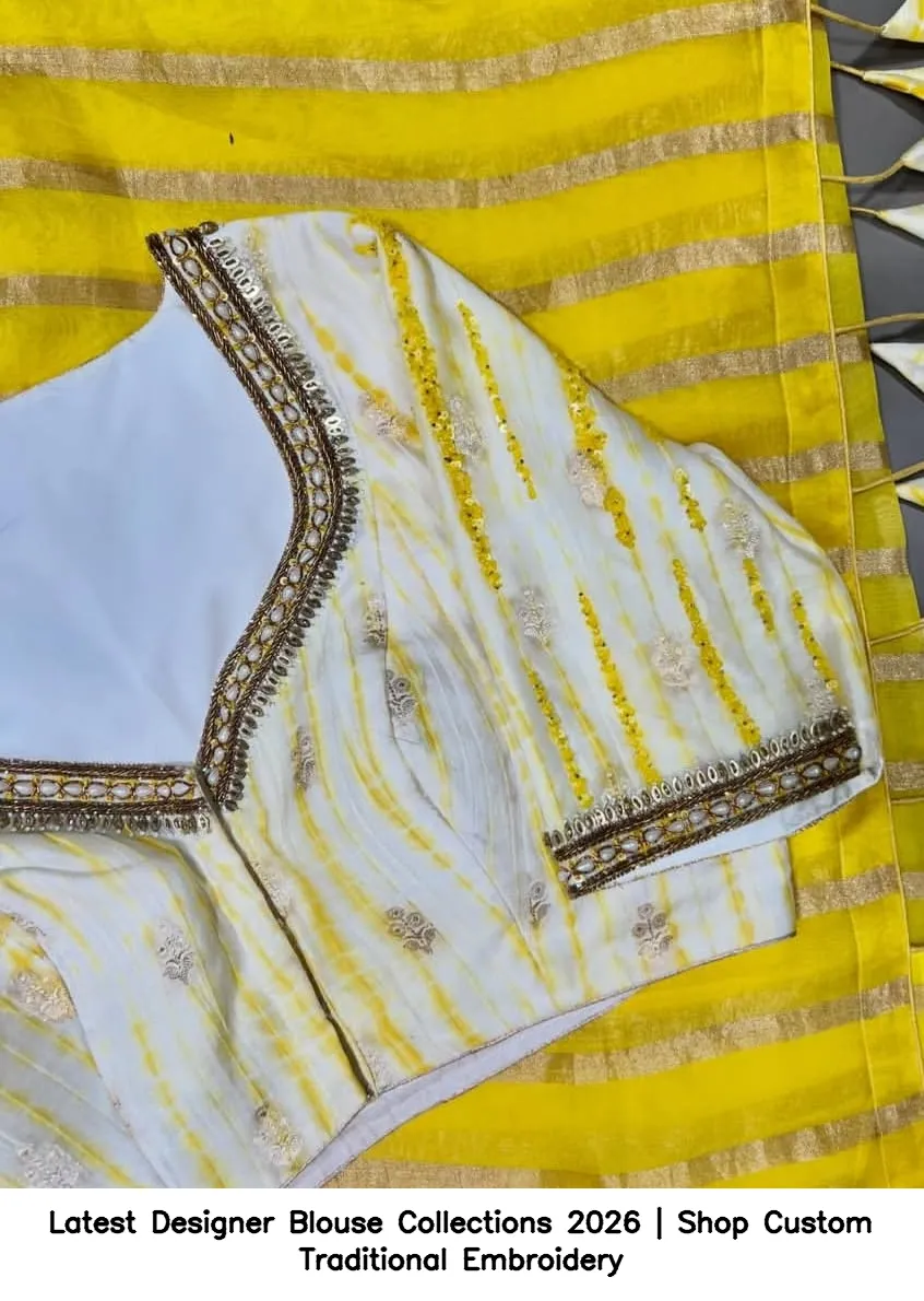 Latest Designer Blouse Collections 2026 | Shop Custom Traditional Embroidery 2