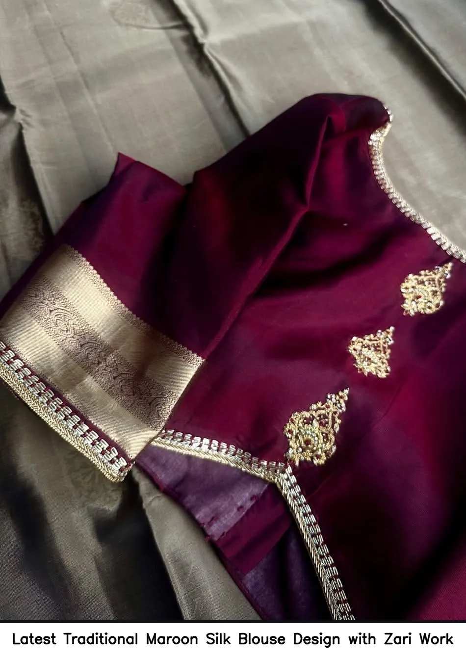 Latest Traditional Maroon Silk Blouse Design with Zari Work 3