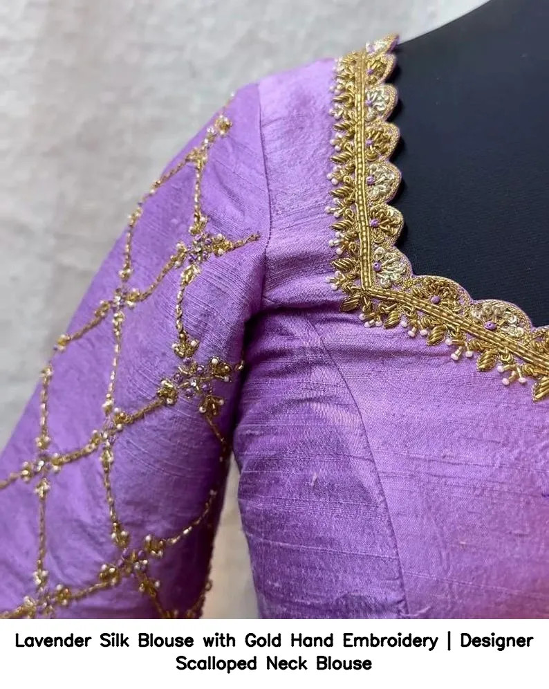 Lavender Silk Blouse with Gold Hand Embroidery | Designer Scalloped Neck Blouse 2