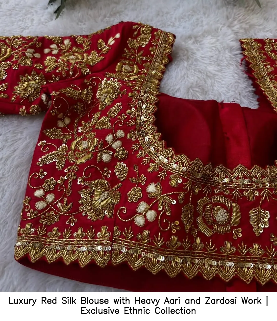 Luxury Red Silk Blouse with Heavy Aari and Zardosi Work | Exclusive Ethnic Collection 3
