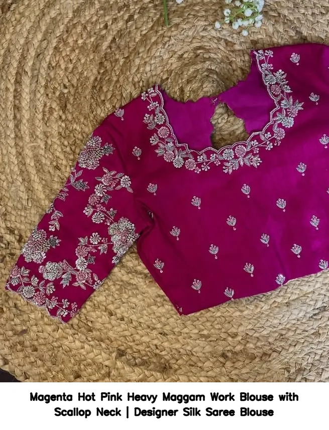 Magenta Hot Pink Heavy Maggam Work Blouse with Scallop Neck | Designer Silk Saree Blouse 2