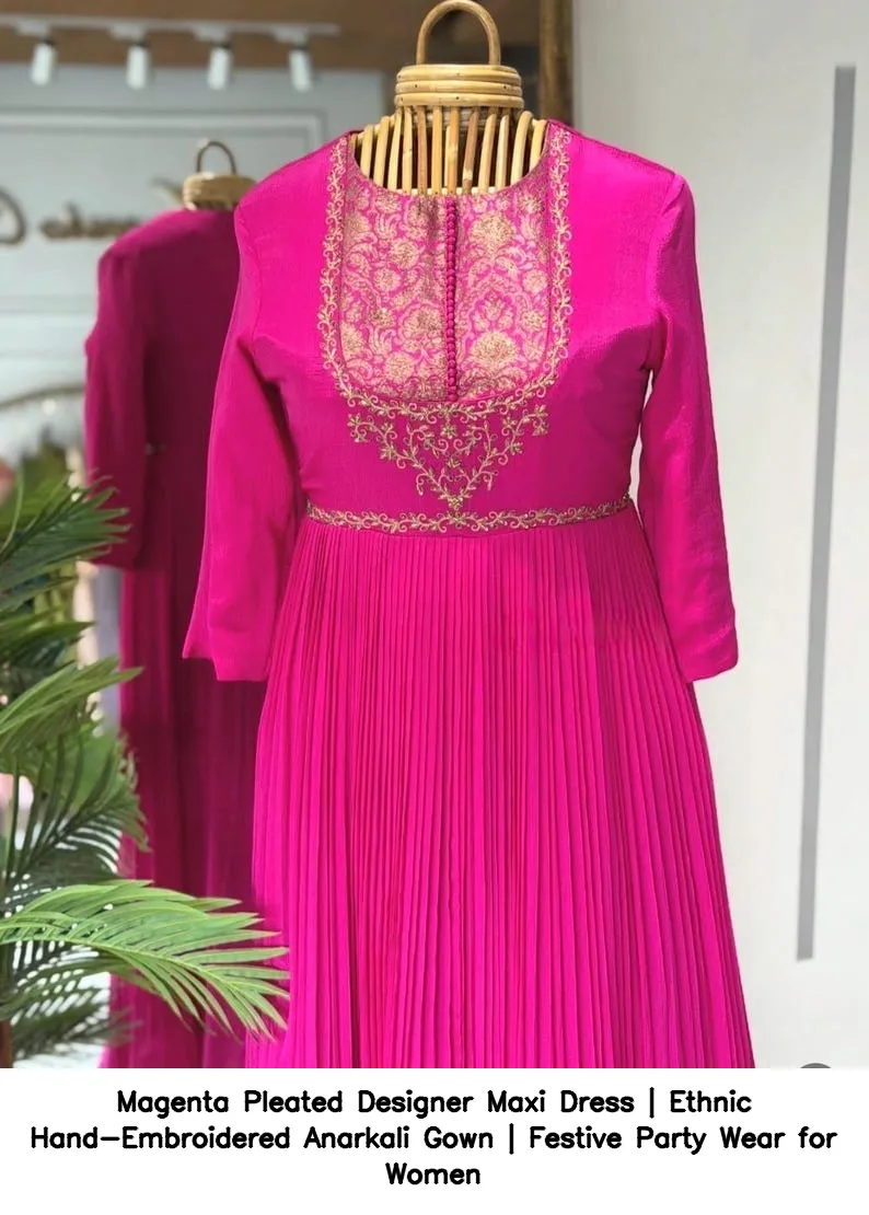 Magenta Pleated Designer Maxi Dress | Ethnic Hand-Embroidered Anarkali Gown | Festive Party Wear for Women 3