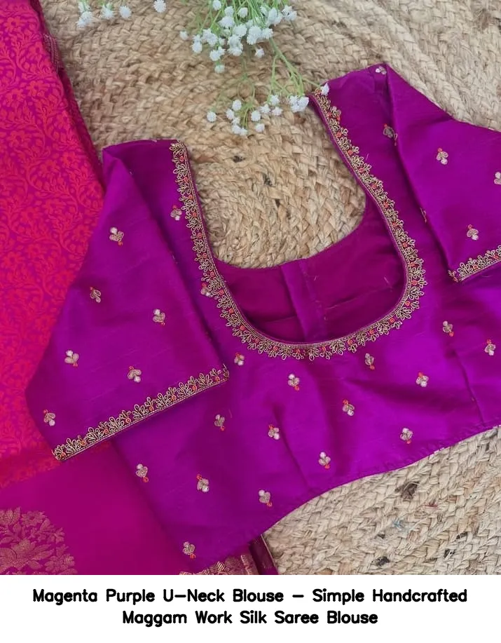 Magenta Purple U-Neck Blouse - Simple Handcrafted Maggam Work Silk Saree Blouse 2