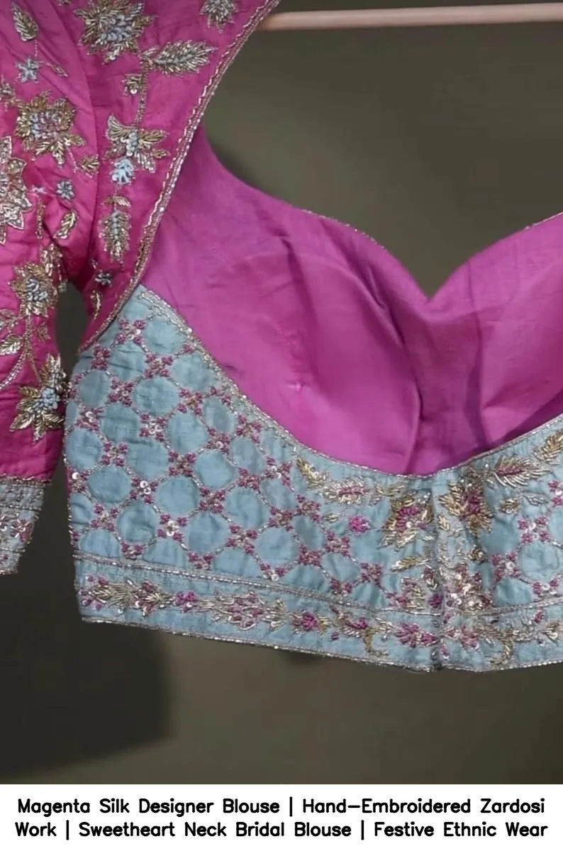 Magenta Silk Designer Blouse | Hand-Embroidered Zardosi Work | Sweetheart Neck Bridal Blouse | Festive Ethnic Wear 3
