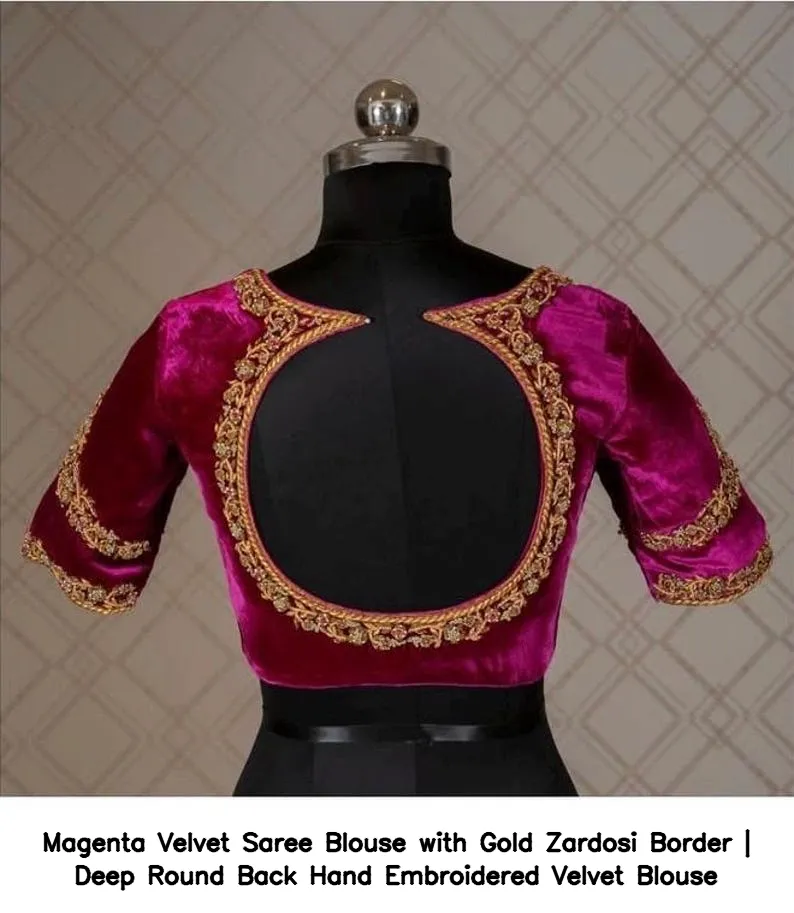 Magenta Velvet Saree Blouse with Gold Zardosi Border | Deep Round Back Hand Embroidered Velvet Blouse 2