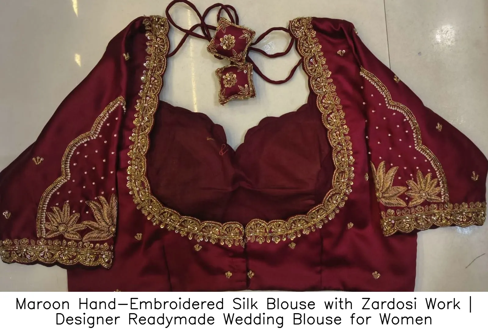 Maroon Hand-Embroidered Silk Blouse with Zardosi Work | Designer Readymade Wedding Blouse for Women 3