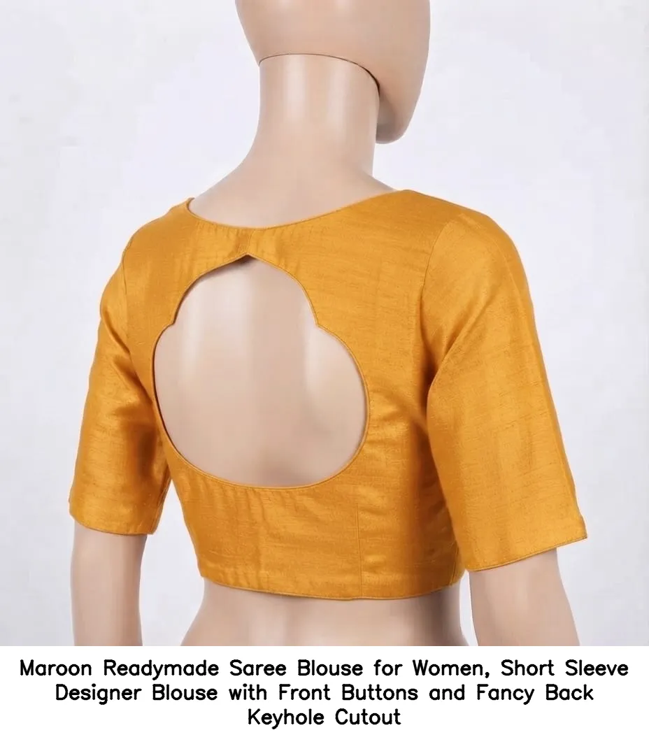 Maroon Readymade Saree Blouse for Women, Short Sleeve Designer Blouse with Front Buttons and Fancy Back Keyhole Cutout 6