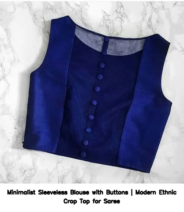 Minimalist Sleeveless Blouse with Buttons | Modern Ethnic Crop Top for Saree 3