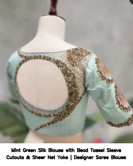 Mint Green Silk Blouse with Bead Tassel Sleeve Cutouts & Sheer Net Yoke | Designer Saree Blouse 3