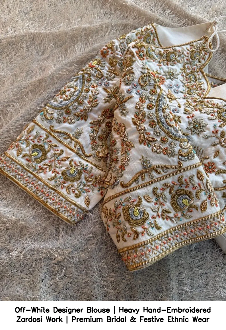 Off-White Designer Blouse | Heavy Hand-Embroidered Zardosi Work | Premium Bridal & Festive Ethnic Wear 3